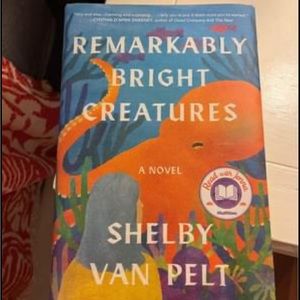 Remarkably Bright Creature Hardback book.